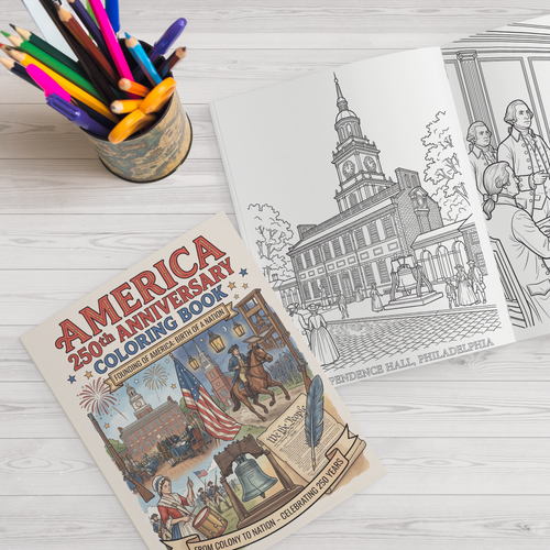 America 250th Anniversary Coloring Book - Founding of America: Birth of a Nation